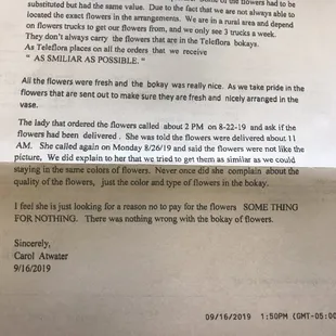 The shop owners response to my complaint. She clearly writes and spells as well as she designs flower arrangements.