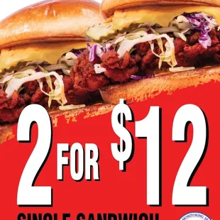 2 single sandwiches for $12 only