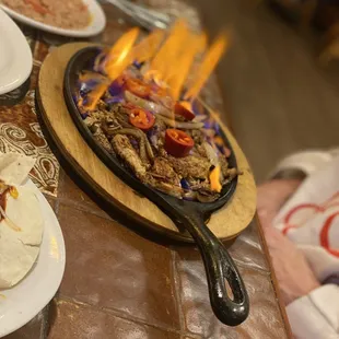 Fajitas are on fire...drop the