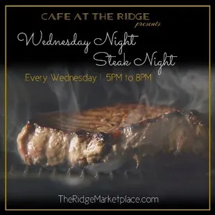 Wednesday night means Steak Night!