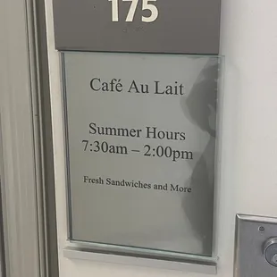Summer Hours of 'Cafe Au Lait' 7:30am-2:00pm They used to open at 7:00am-3:00pm for close but makes sense