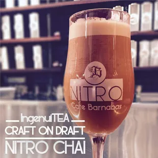 IngenuiTEA: Nitro Chai. Nothing Like It!!