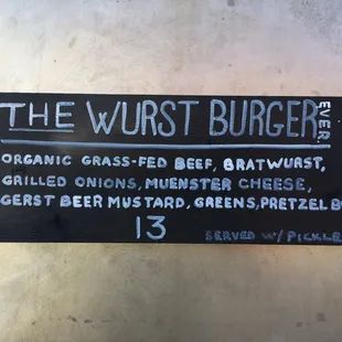 In Honor of Oktoberfest, they&apos;ve created a Wurst Burger.  D-Licious!