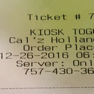 Order placed in the store at the kiosk @ 6:32 p.m. 12/26/16