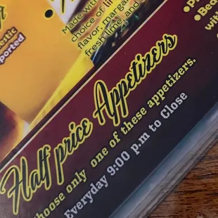 Half off Apps? 9:00 PM to close? Everday? They close at 9:00!!!!