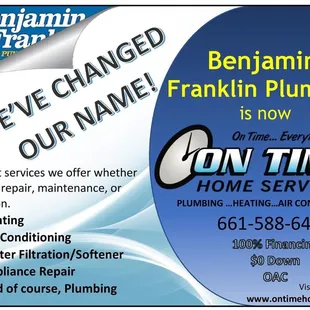 We changed our name in 2018 when we added HVAC