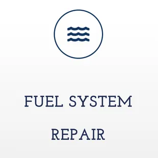 Fuel System Repair