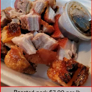 Roasted Pork (available only on Weekends)  ** so sinfully delicious. skin is crispy and meat so tender and flavorful **