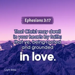 a mountain range with the words ephesians 3 17 that christ may dwell in your hearts by faith