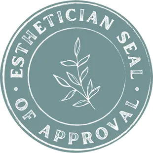 We love Estheticians!