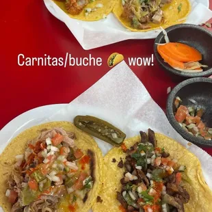 Carnitas and Buche mixed Tacos were bomb!