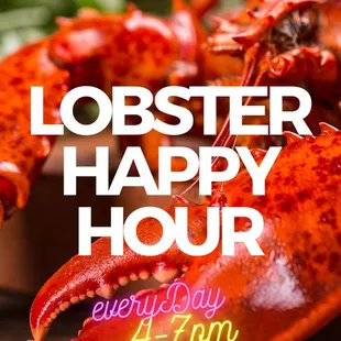 Lobster Happy-hour is ON! Live Steamed Maine Lobster $18.95 (#1-1.25) everyday 4-7pm while supplies last. ++ Tacos $3, our famous Empanada $