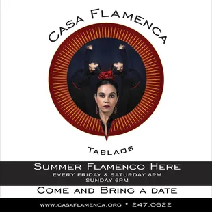 Flamenco shows friday, saturday 8pm and sundays 6pm $25