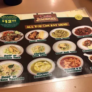 12.95 for all you can eat  CHOICES: Chicken or carnitas burrito, bean &amp; cheese burrito, Chicken enchilada, Chile verde burrito &amp; MORE