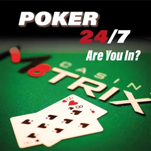 Poker is back 7 days a week! Casino M8trix is offering Limit &amp; No Limit Texas Hold'em. Please Gamble Responsibly. 1.800.Gambler. GEGA-000644