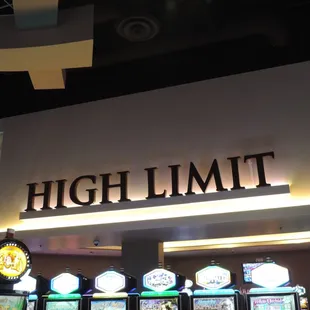 We have a high limit room!