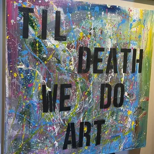 Marriage to ART, lol