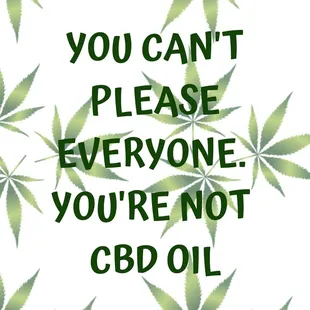 You can't please everyone.....