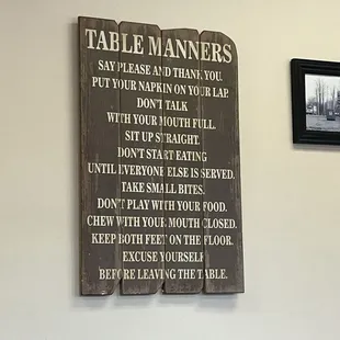 Love the sign in the dining area.