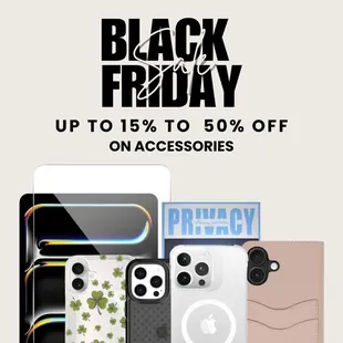 Black Friday Sale: 15% to 50% Off on Accessories