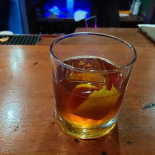 My house Old Fashioned that was SO strong!!