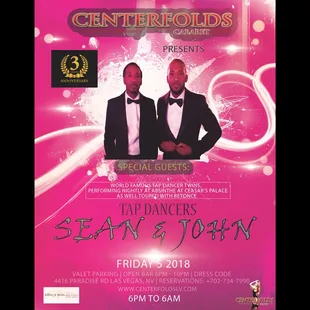Special guests 3rd Anniversary Party at Centerfolds Worlds #1 Twin Tap Dancers! Sean &amp; John.
