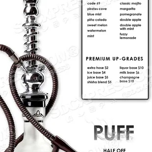 HOOKAH MENU, SERVED TILL 3AM 365 DAYS A YEAR!!!