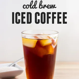 We cold-brew our iced coffee in small batches exclusively using premium Intelligentsia beans.