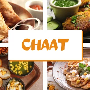 Papri Chaat, Pani Puri/Gol Gappas, Aloo Tikki Chaat, Samosa Chaat, Dahi Bhalla, Vada Pav, Bhel Puri, Mixed Veg Pakoras