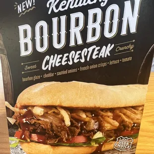 Advertise the new KENTUCKY BOURBON CHEESESTEAK