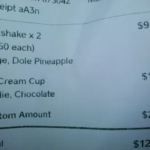 Our bill prior to going up and getting a pint of the pineapple ice cream for an additional $3.50