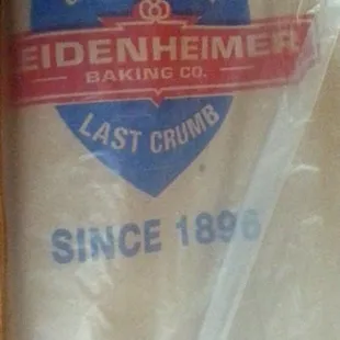 Leidenheimer's Bread--the proof! Don't settle for any less.
