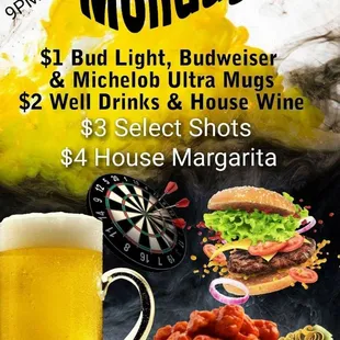 Darts
Food
Beer
Margarita
Bud light 
Budweiser
Merlot
Chardonnay
Cabernet
Pinot Grigio
White Zinfandel