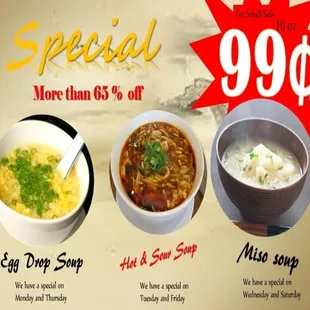 Special soup $0.99