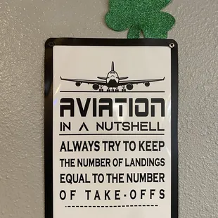 a sign that says aviation in x nutshell always try to keep the number of landings equal to