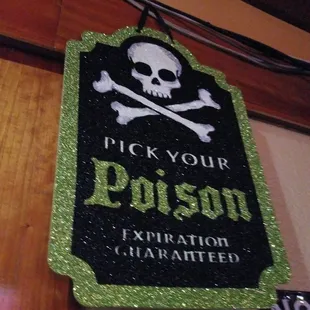 pick your poison sign