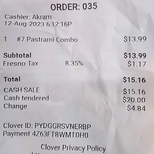 The total price I paid for the #7 combo pastrami sándwich, fries, and small fountain drink.
