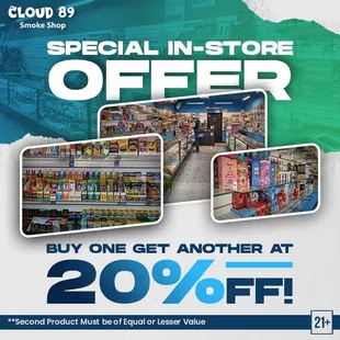 Special In-Store Offer at Cloud 89! Buy one, get another at 20% OFF! Visit your favorite hookah shop in Houston, TX today