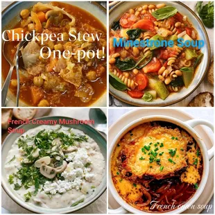 Soups also filled us up: french Creamy Mushroom Soup, Minestrone Soup, chickpeas stew, french onion soup