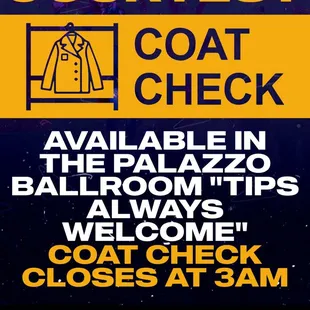 Free Coat Check Available!