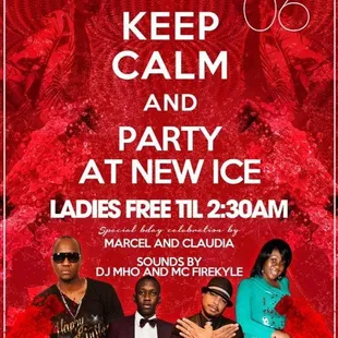 keep calm and party at new ice