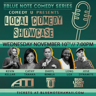WEDNESDAY NOVEMBER 10 At the Blue Note Hawaii (Different Address) Tickets available at  www.bluenotehawaii.com follow us on IG @comedyu.hi