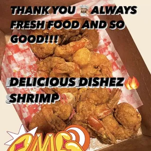 SHRIMP PLATTER CAME WITH FRIES AND HUSH PUPPIES.