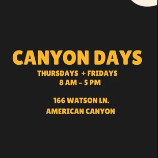a black and white poster with the words canyon days