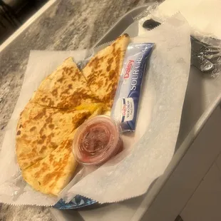 Cheese Quesadilla!