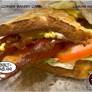 Breakfast BLT - Very solid, hearty breakfast sandwich; worth the $$.