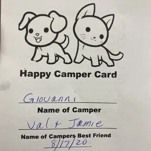 Happy Camper Card given at the end of your pets stay.