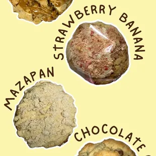 Cookie Butter, Strawberry Banana, Mazapan and Chocolate Chip Cookie.