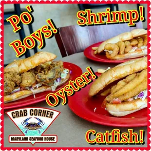 Oyster, Shrimp, or Catfish Po' Boys, or enjoy all three on the world famous Shipwreck!