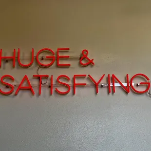 huge and satisfyinging neon sign